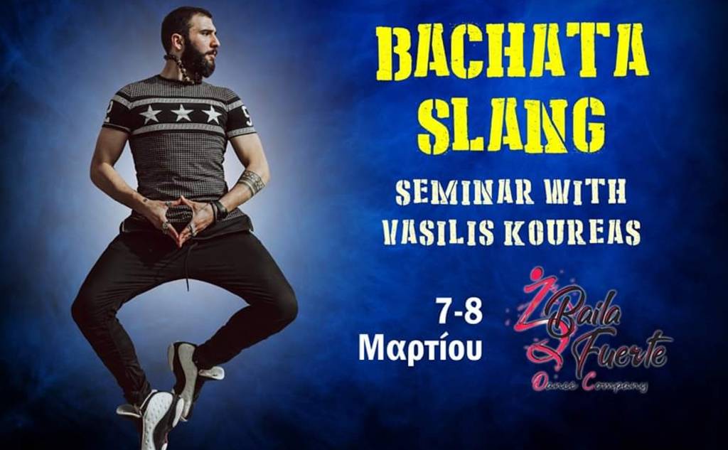 Bachata slang seminar with Vasilis Koureas
